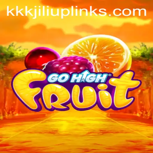 Discover the Thrill of GoHighFruit: A Fresh Gaming Experience with the Latest kkkjili Update